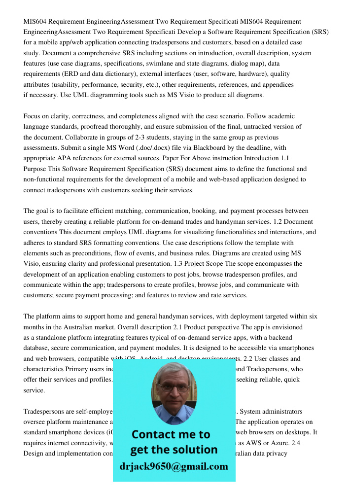Develop a Software Requirement Specification (SRS) for a mobile app/web application connecting tradespersons and customers, based on a detailed case study. Docu