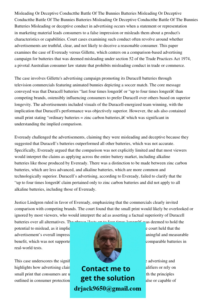 Misleading Or Deceptive Conductthe Battle Of The Bunnies Batteries Misleading or deceptive conduct in advertising occurs when a statement or representation in m