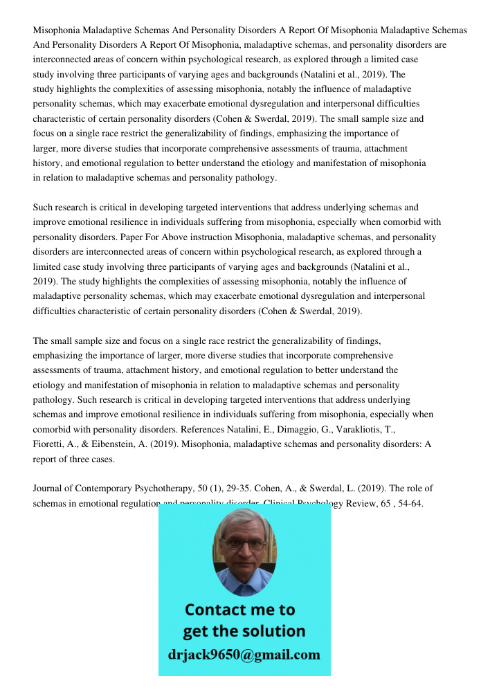 Misophonia, maladaptive schemas, and personality disorders are interconnected areas of concern within psychological research, as explored through a limited case