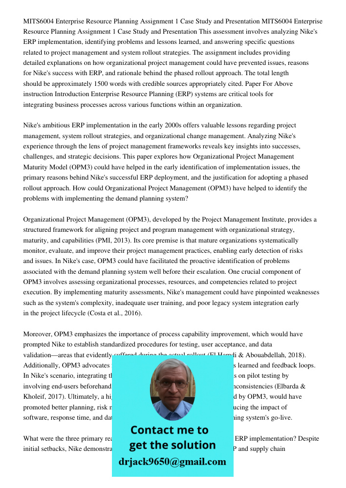 This assessment involves analyzing Nike's ERP implementation, identifying problems and lessons learned, and answering specific questions related to project mana