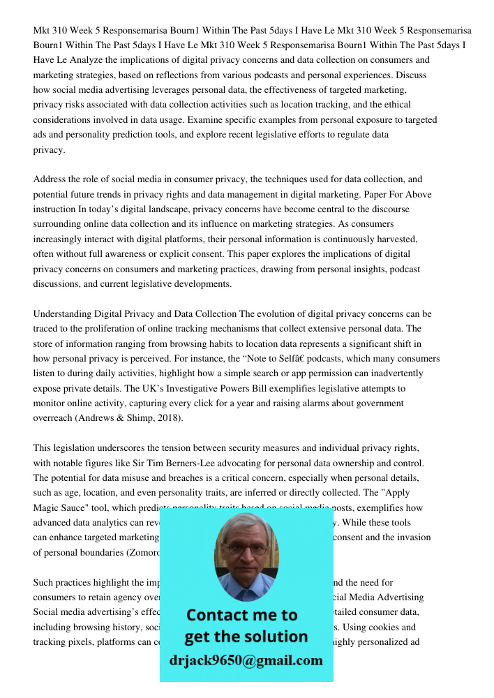 Mkt 310 Week 5 Responsemarisa Bourn1 Within The Past 5days I Have Le Analyze the implications of digital privacy concerns and data collection on consumers and m