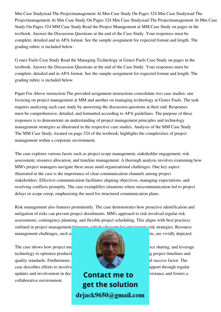 Mm Case Studyread The Projectmanagement At Mm Case Study On Pages 324 MM Case Study Read the Project Management at MM Case Study on pages in the textbook. Answe