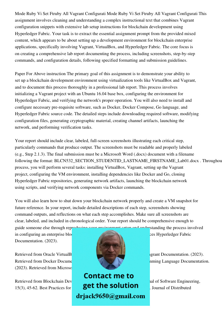 This assignment involves cleaning and understanding a complex instructional text that combines Vagrant configuration snippets with extensive lab setup instructi