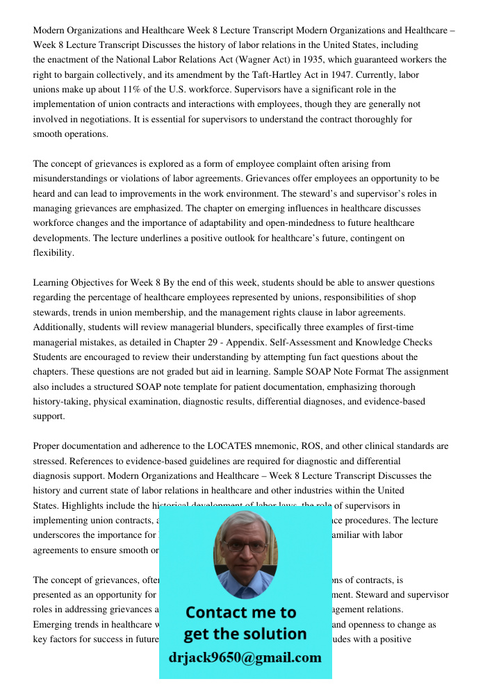 Discusses the history of labor relations in the United States, including the enactment of the National Labor Relations Act (Wagner Act) in 1935, which guarantee