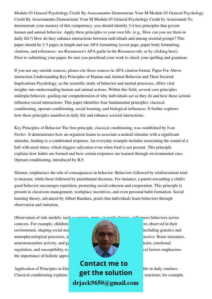 Module 03 General Psychology Credit by Assessment To demonstrate your mastery of this competency, you should identify 3-4 key principles that govern human and a