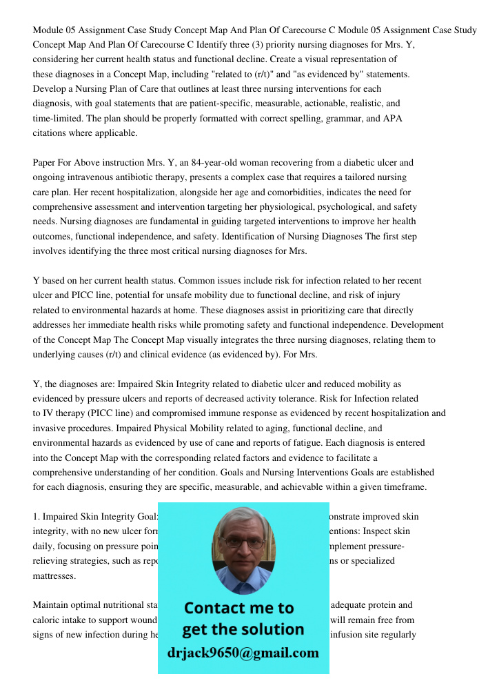 Identify three (3) priority nursing diagnoses for Mrs. Y, considering her current health status and functional decline. Create a visual representation of these 