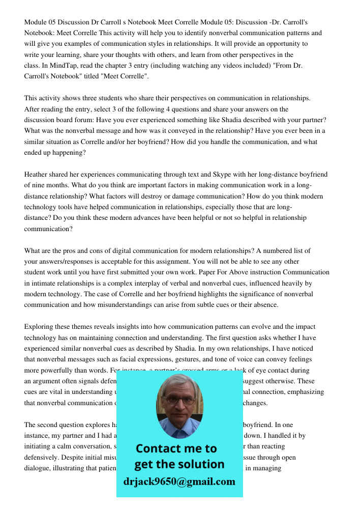 This activity will help you to identify nonverbal communication patterns and will give you examples of communication styles in relationships. It will provide an