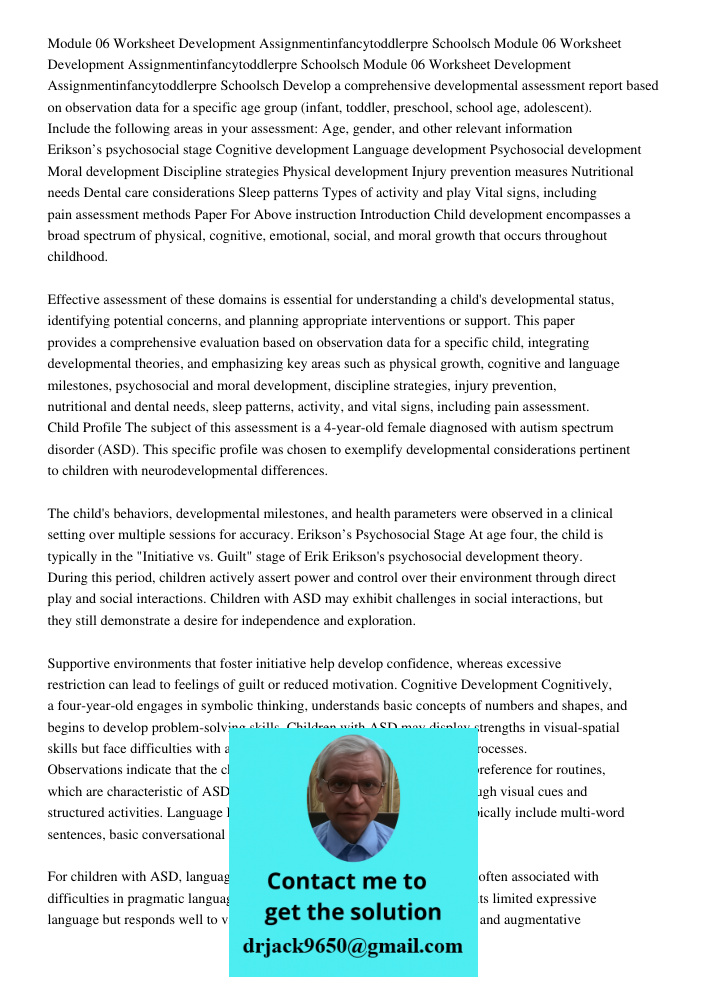 Module 06 Worksheet Development Assignmentinfancytoddlerpre Schoolsch Develop a comprehensive developmental assessment report based on observation data for a sp