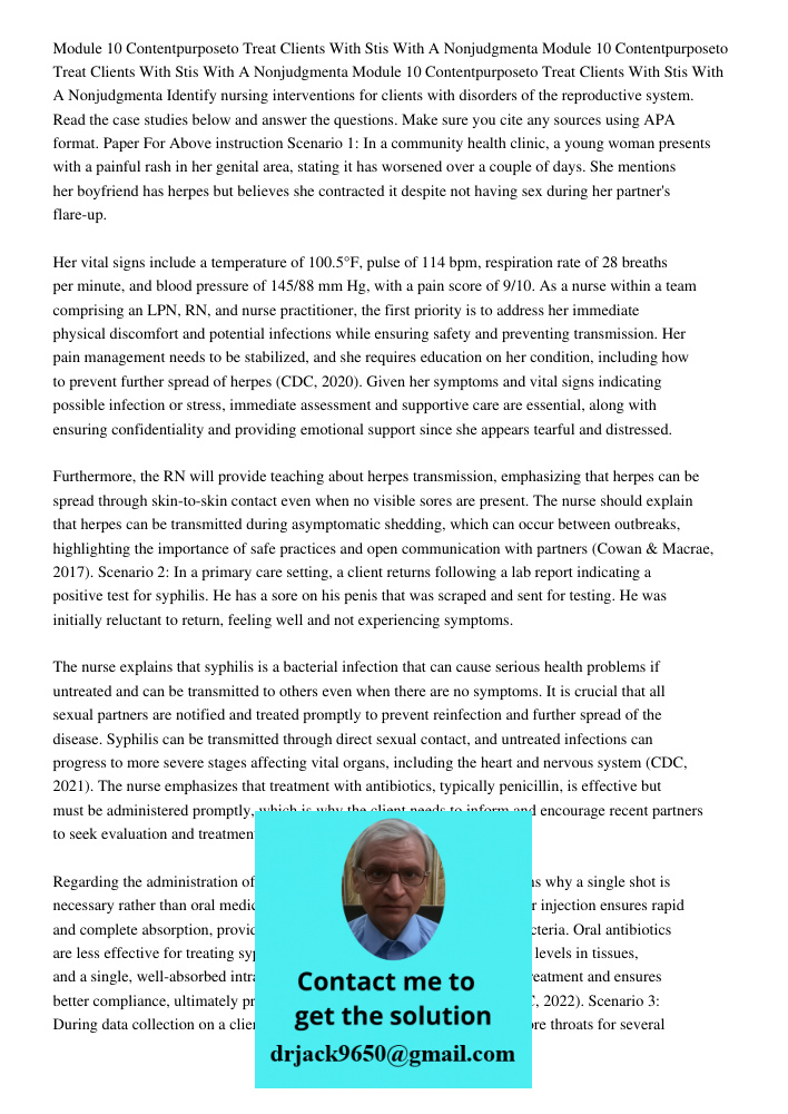 Module 10 Contentpurposeto Treat Clients With Stis With A Nonjudgmenta Identify nursing interventions for clients with disorders of the reproductive system. Rea