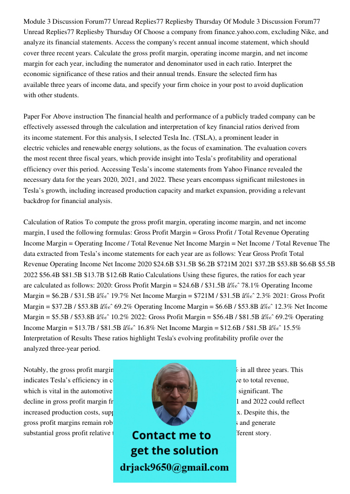 Choose a company from finance.yahoo.com, excluding Nike, and analyze its financial statements. Access the company's recent annual income statement, which should