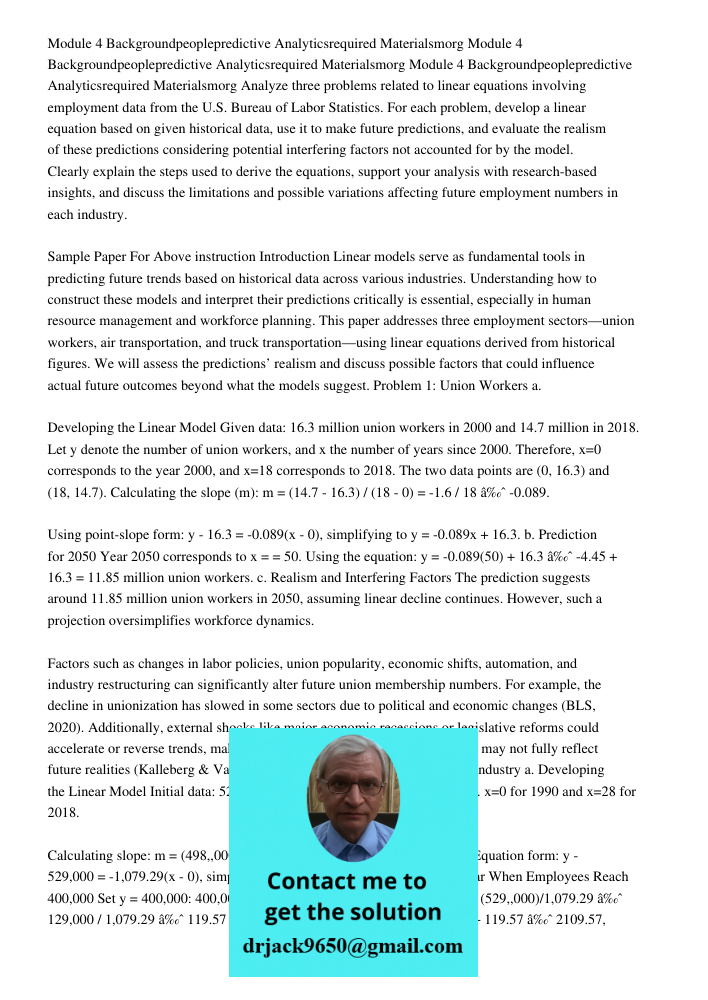 Module 4 Backgroundpeoplepredictive Analyticsrequired Materialsmorg Analyze three problems related to linear equations involving employment data from the U.S. B
