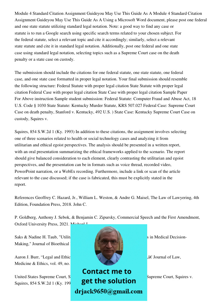 Using a Microsoft Word document, please post one federal and one state statute utilizing standard legal notation. Note: a good way to find any case or statute i