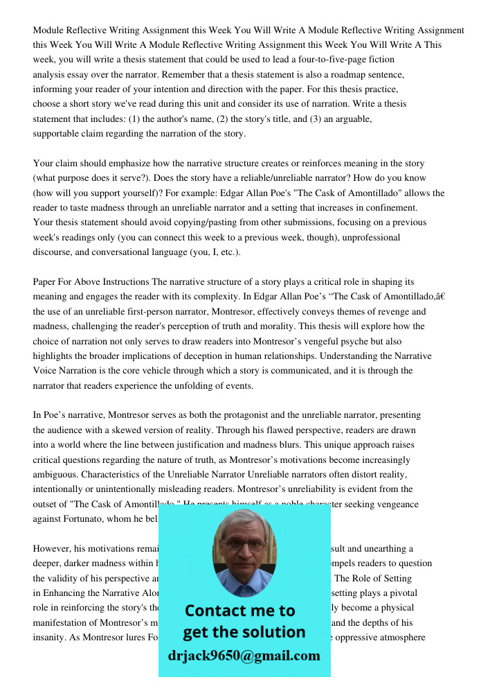 Module Reflective Writing Assignment this Week You Will Write A This week, you will write a thesis statement that could be used to lead a four-to-five-page fict