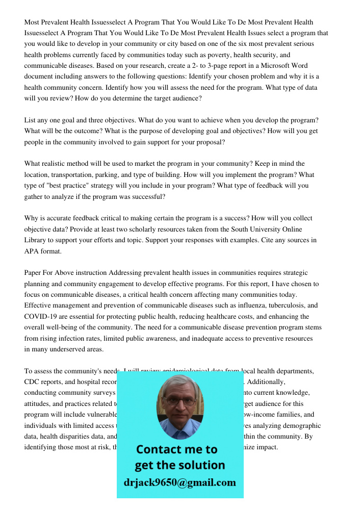 Most Prevalent Health Issues select a program that you would like to develop in your community or city based on one of the six most prevalent serious health pro