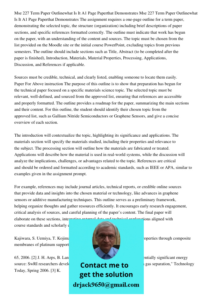 The assignment requires a one-page outline for a term paper, demonstrating the selected topic, the structure (organization) including brief descriptions of pape