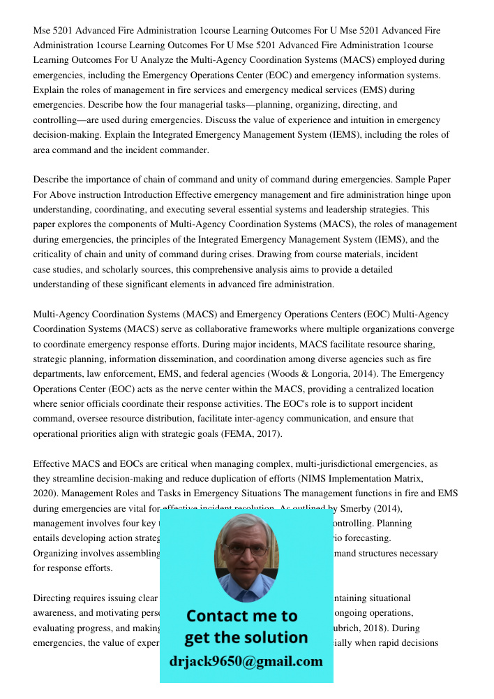 Mse 5201 Advanced Fire Administration 1course Learning Outcomes For U Analyze the Multi-Agency Coordination Systems (MACS) employed during emergencies, includin