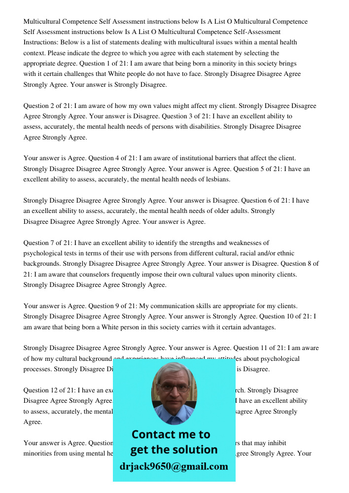 Multicultural Competence Self-Assessment Instructions: Below is a list of statements dealing with multicultural issues within a mental health context. Please in