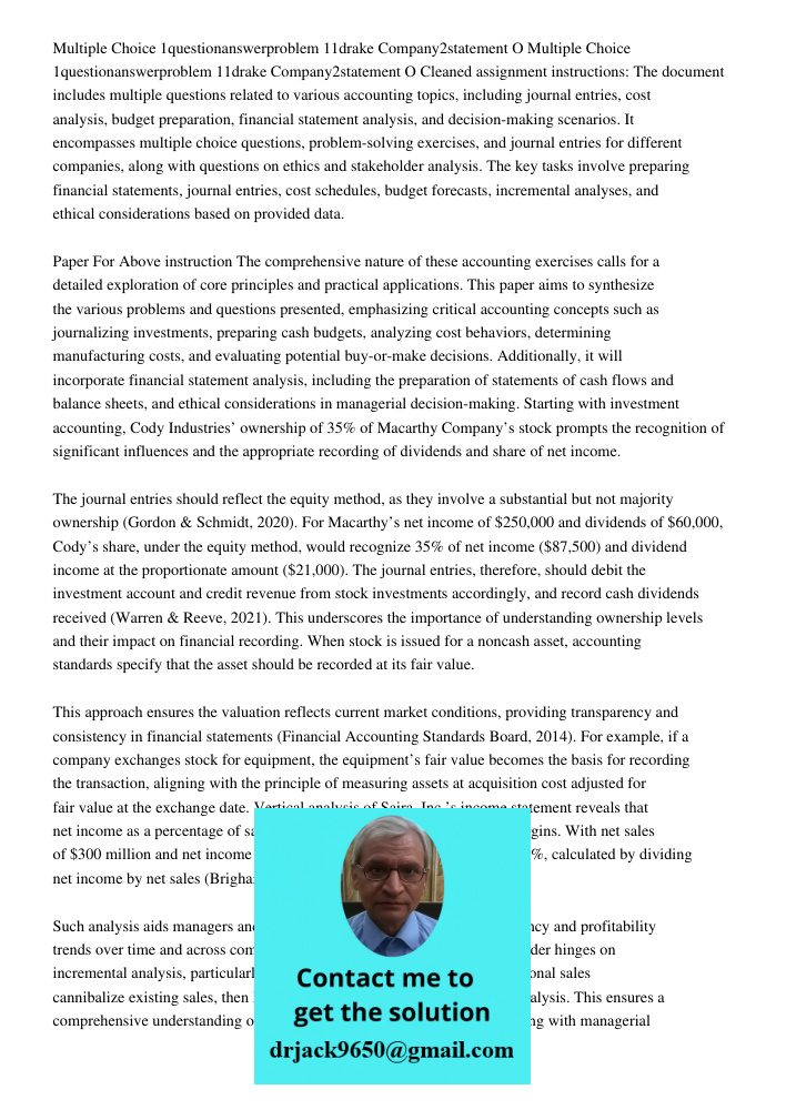 Cleaned assignment instructions: The document includes multiple questions related to various accounting topics, including journal entries, cost analysis, budget