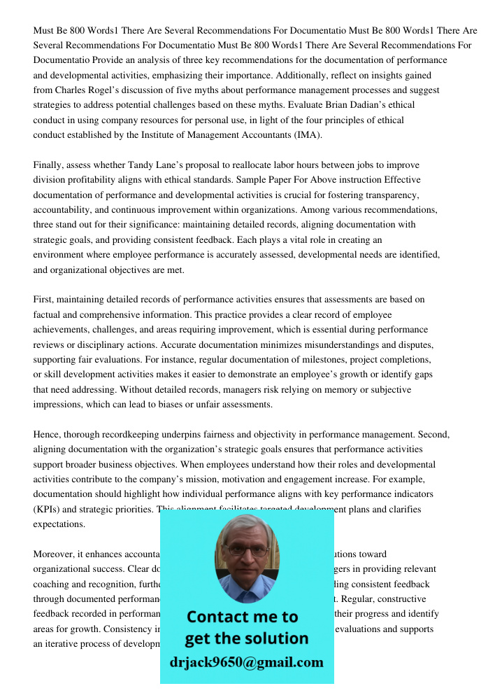 Must Be 800 Words1 There Are Several Recommendations For Documentatio Provide an analysis of three key recommendations for the documentation of performance and 
