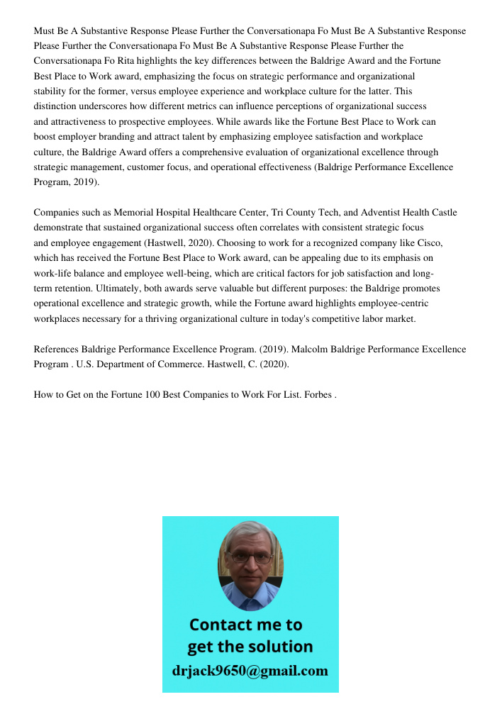 Must Be A Substantive Response Please Further the Conversationapa Fo Rita highlights the key differences between the Baldrige Award and the Fortune Best Place t