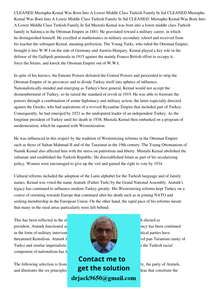 CLEANED Mustapha Kemal Was Born Into A Lower Middle Class Turkish Family In Sal Mustafa Kemal was born into a lower middle class Turkish family in Salonica in t
