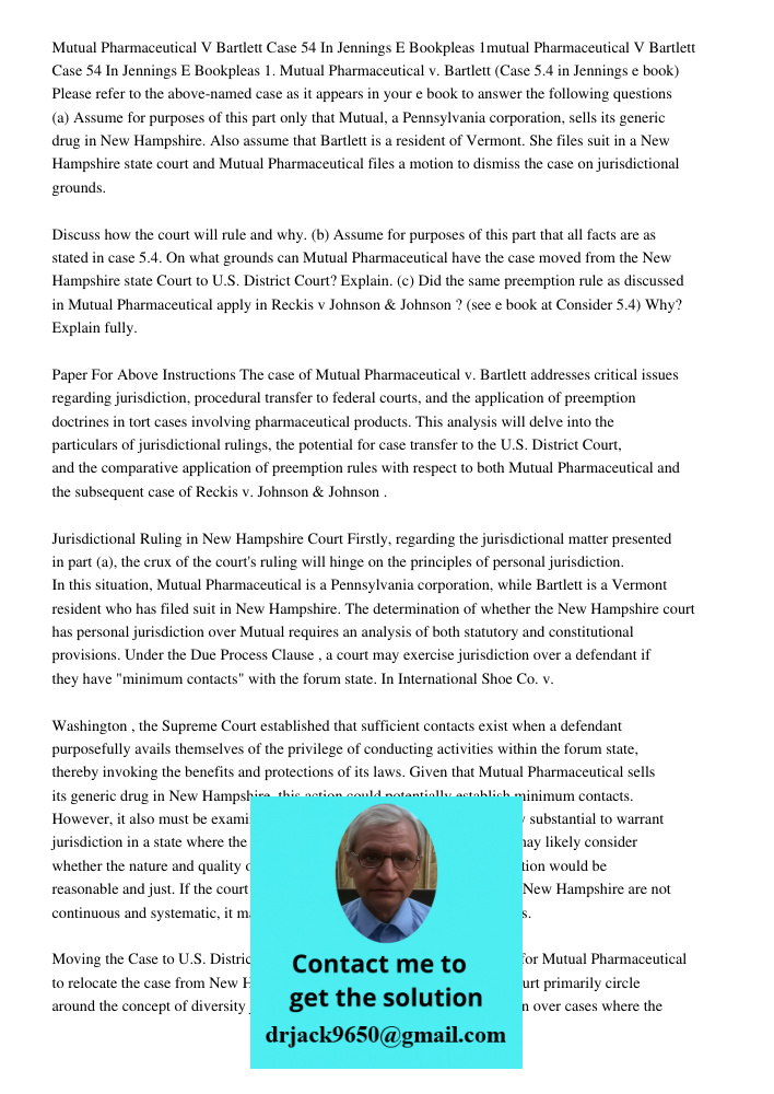 1. Mutual Pharmaceutical v. Bartlett (Case 5.4 in Jennings e book) Please refer to the above-named case as it appears in your e book to answer the following que