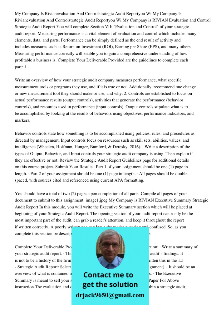 My Company is RIVIAN Evaluation and Control Strategic Audit Report You will complete Section VII: "Evaluation and Control" of your strategic audit report. Measu