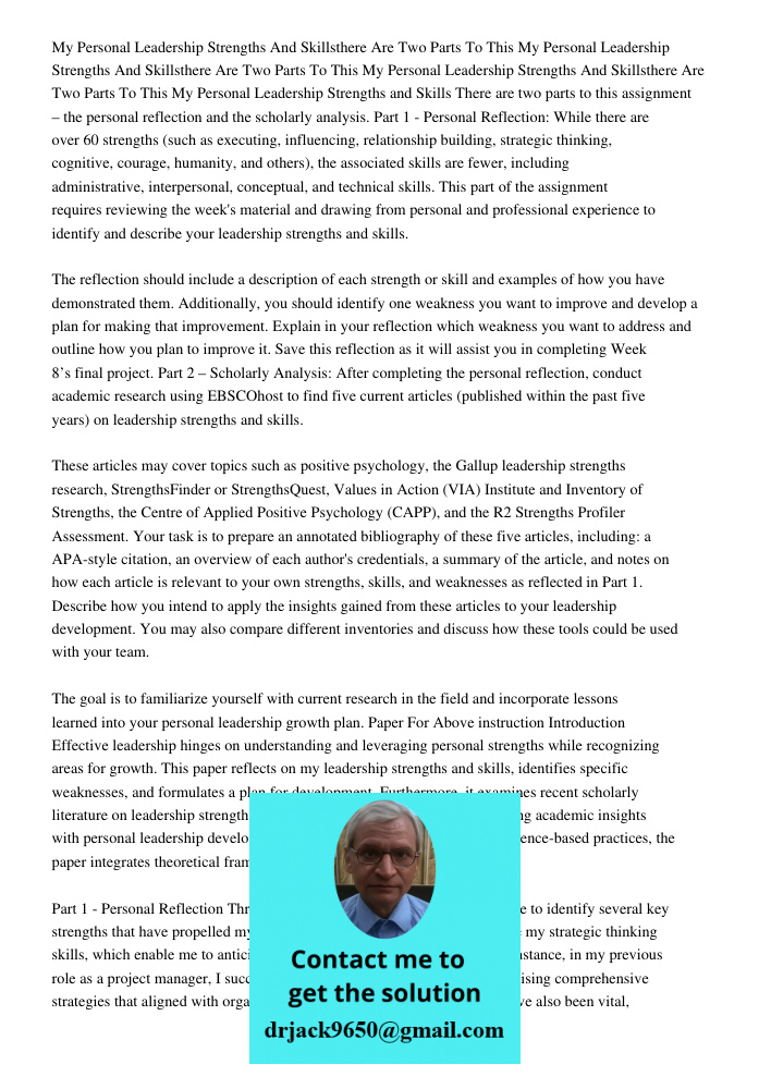 My Personal Leadership Strengths And Skillsthere Are Two Parts To This My Personal Leadership Strengths and Skills There are two parts to this assignment – the 