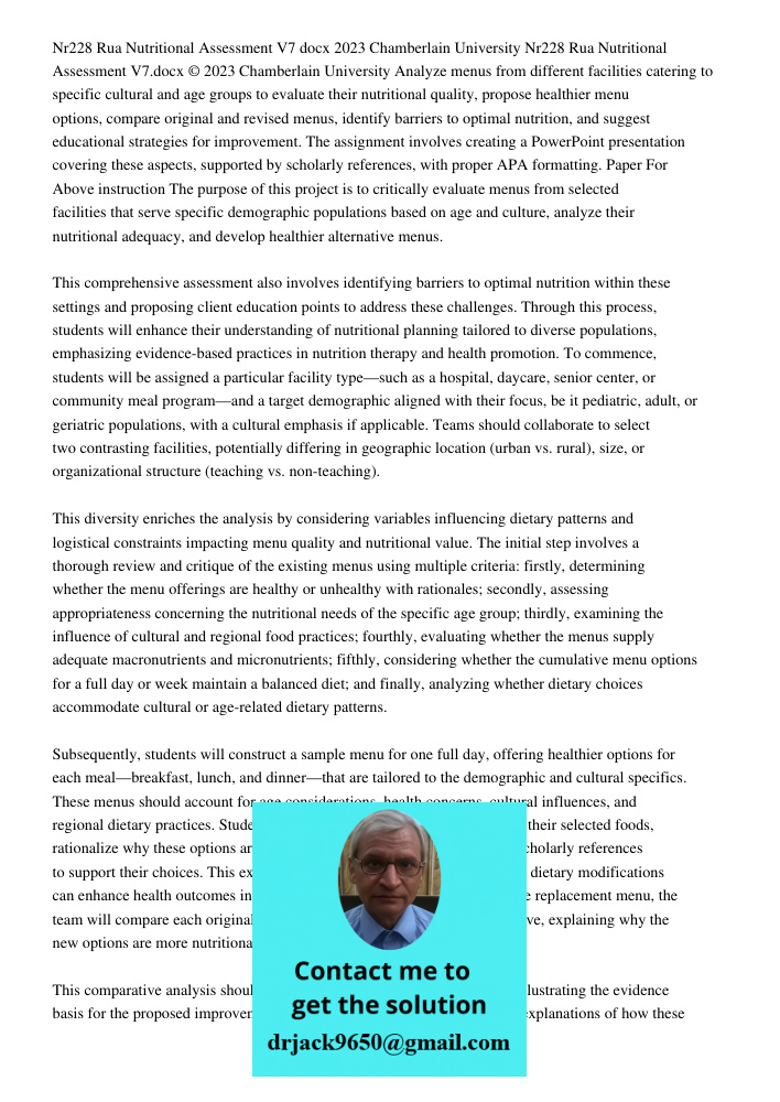 Analyze menus from different facilities catering to specific cultural and age groups to evaluate their nutritional quality, propose healthier menu options, comp