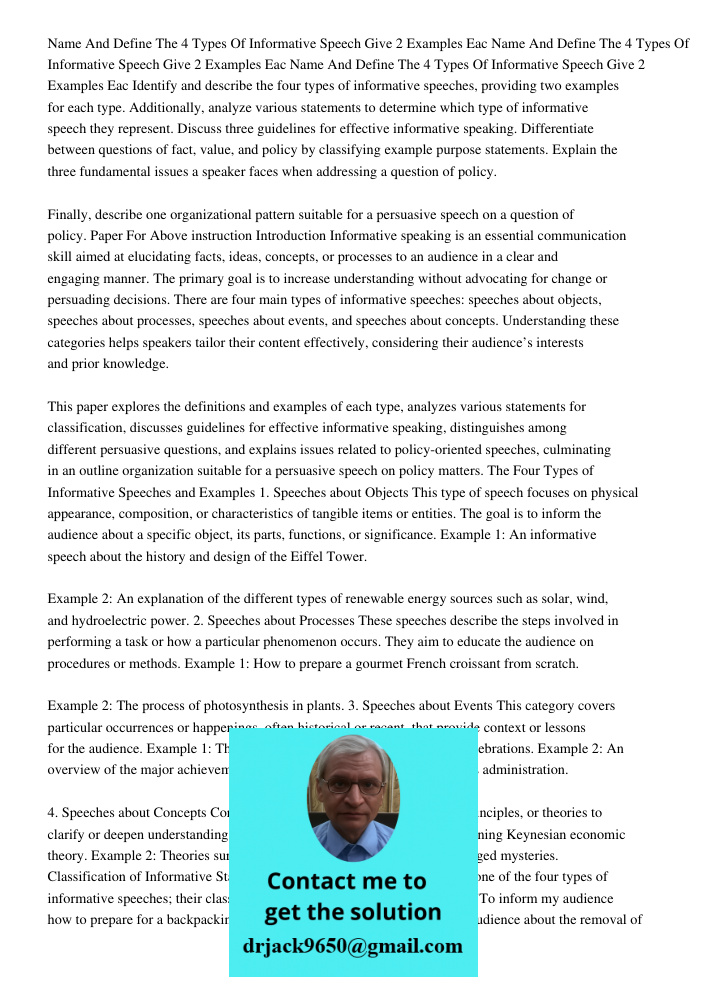 Name And Define The 4 Types Of Informative Speech Give 2 Examples Eac Identify and describe the four types of informative speeches, providing two examples for e