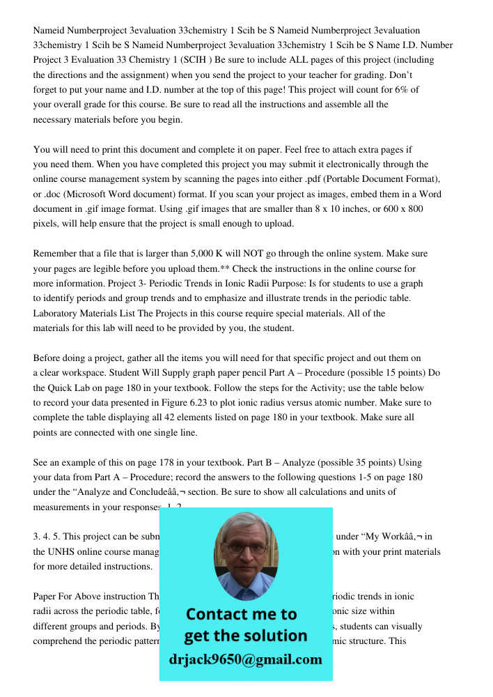 Nameid Numberproject 3evaluation 33chemistry 1 Scih 031 062be S Name I.D. Number Project 3 Evaluation 33 Chemistry 1 (SCIH ) Be sure to include ALL pages of thi