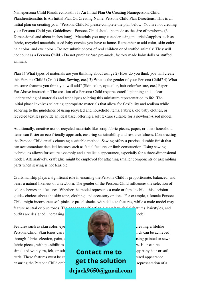 Name: Persona Child Plan Directions: This is an initial plan on creating your “Persona Child”, please complete the plan below. You are not creating your Persona