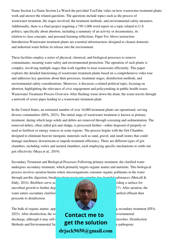 Watch the provided YouTube video on how wastewater treatment plants work and answer the related questions. The questions include topics such as the process of w