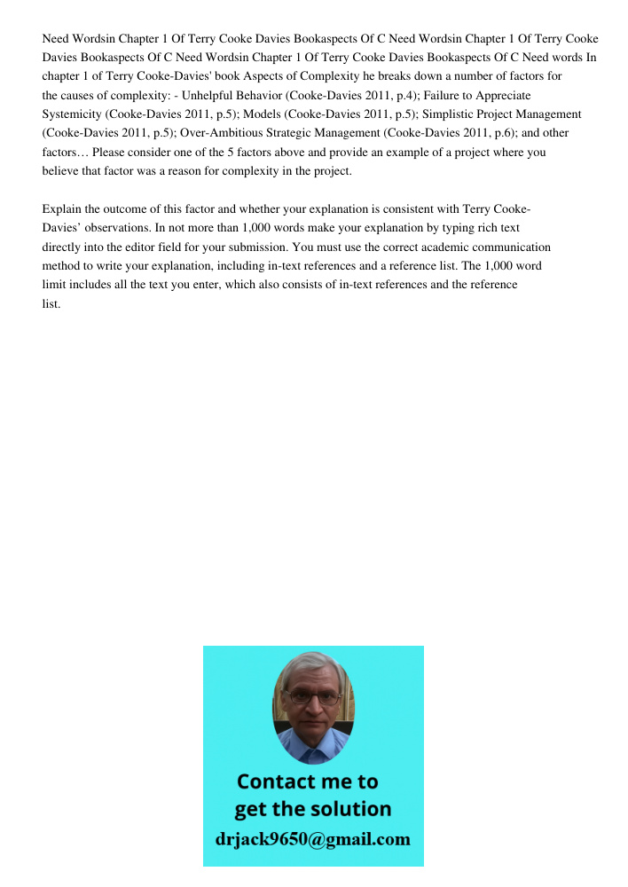 Need 500 700 Wordsin Chapter 1 Of Terry Cooke Davies Bookaspects Of C Need words In chapter 1 of Terry Cooke-Davies' book Aspects of Complexity he breaks down a