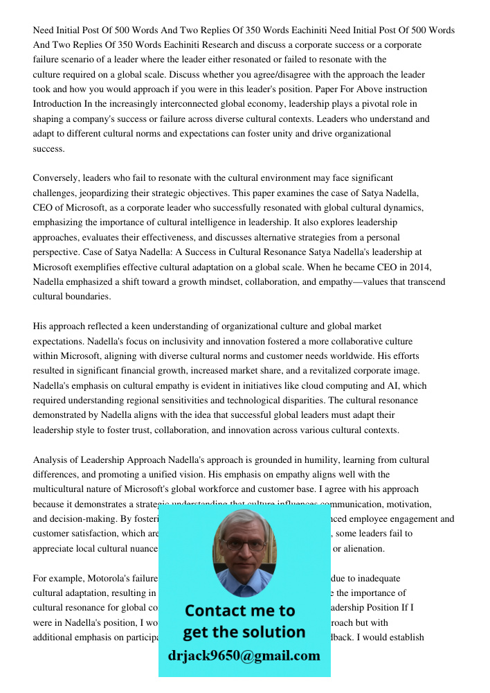 Research and discuss a corporate success or a corporate failure scenario of a leader where the leader either resonated or failed to resonate with the culture re