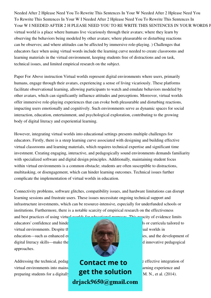 I Needed After 2 Hplease Need You To Rewrite This Sentences In Your W I NEEDED AFTER 2 H PLEASE NEED YOU TO RE WRITE THIS SENTENCES IN YOUR WORDS PLEASE 1) 1) A
