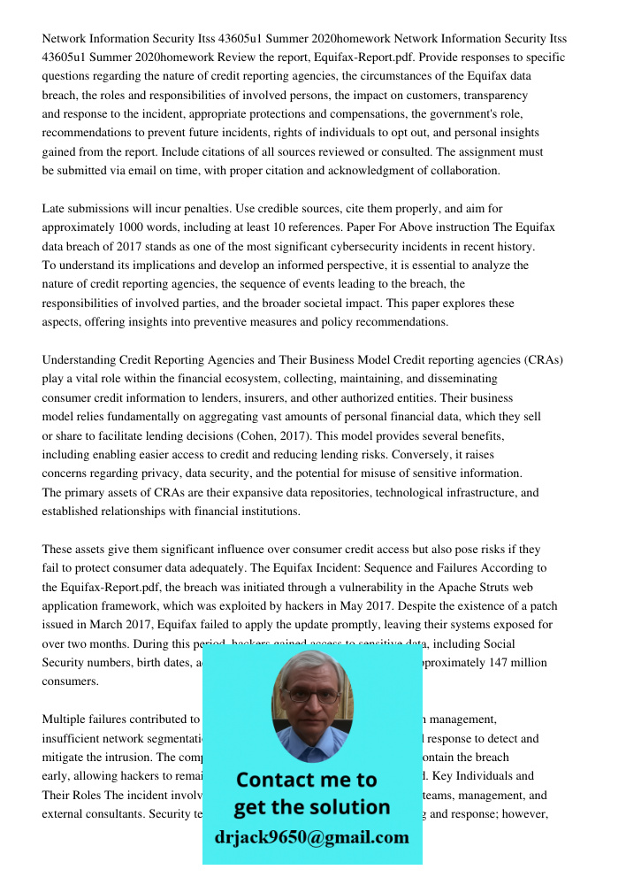 Review the report, Equifax-Report.pdf. Provide responses to specific questions regarding the nature of credit reporting agencies, the circumstances of the Equif