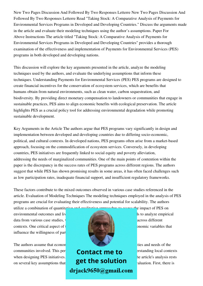 Read "Taking Stock: A Comparative Analysis of Payments for Environmental Services Programs in Developed and Developing Countries." Discuss the arguments made in