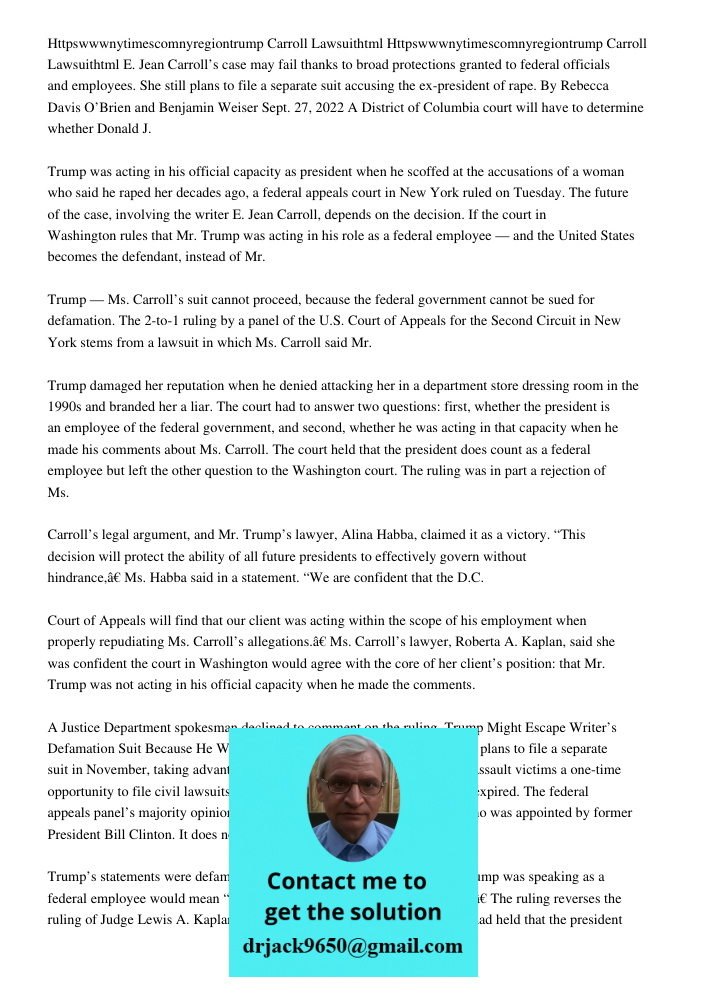 E. Jean Carroll’s case may fail thanks to broad protections granted to federal officials and employees. She still plans to file a separate suit accusing the ex-