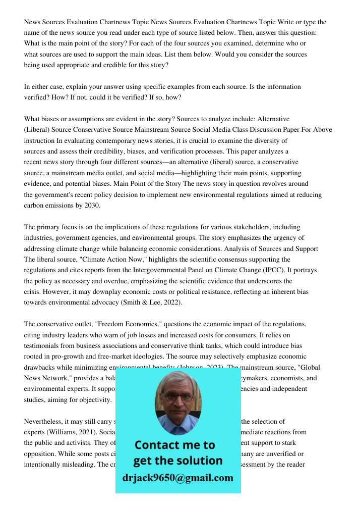 Write or type the name of the news source you read under each type of source listed below. Then, answer this question: What is the main point of the story? For 