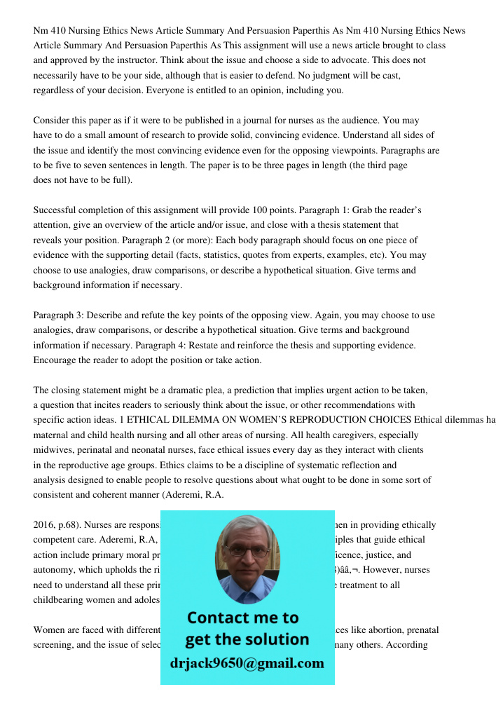 This assignment will use a news article brought to class and approved by the instructor. Think about the issue and choose a side to advocate. This does not nece
