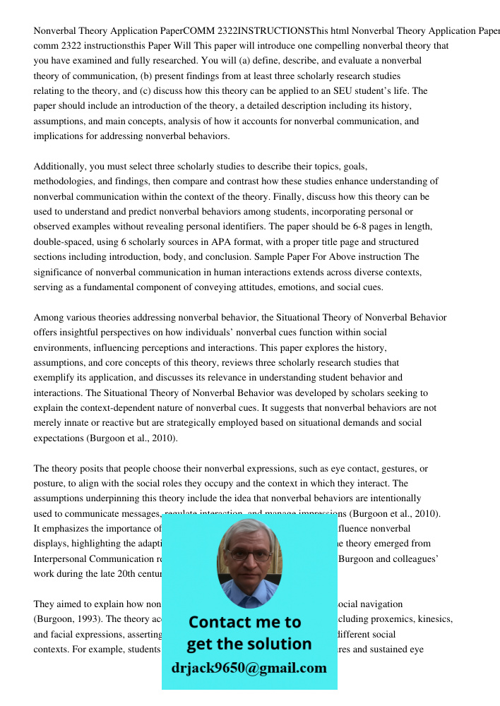 Nonverbal Theory Application Paper comm 2322 instructionsthis Paper Will This paper will introduce one compelling nonverbal theory that you have examined and fu