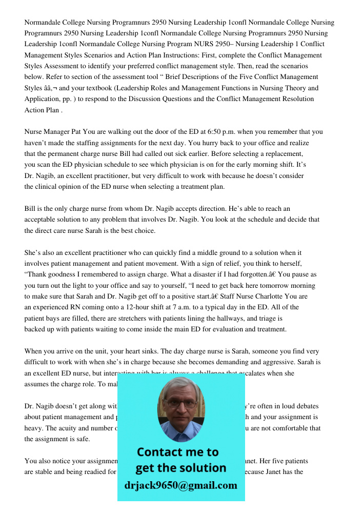 Normandale College Nursing Programnurs 2950 Nursing Leadership 1confl Normandale College Nursing Program NURS 2950– Nursing Leadership 1 Conflict Management Sty