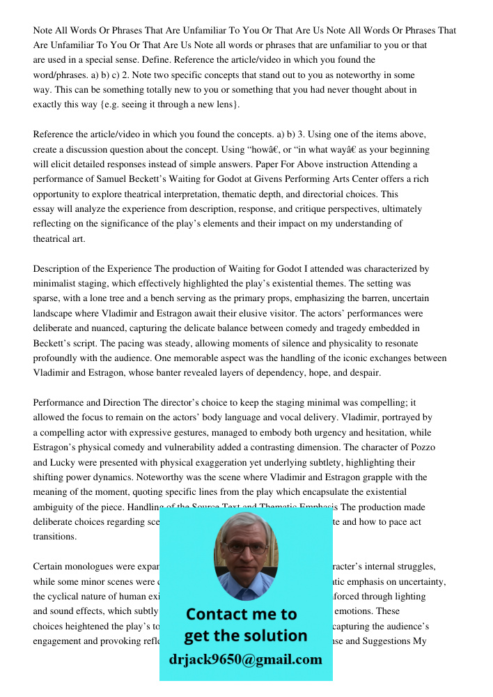 Note all words or phrases that are unfamiliar to you or that are used in a special sense. Define. Reference the article/video in which you found the word/phrase