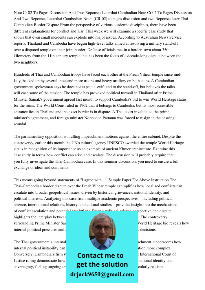 Note: (CR-02) to pages discussion and two Reponses later Thai-Cambodian Border Dispute From the perspective of various academic disciplines, there have been dif