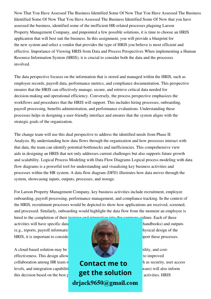 Now That You Have Assessed The Business Identified Some Of Now that you have assessed the business, identified some of the inefficient HR-related processes plag
