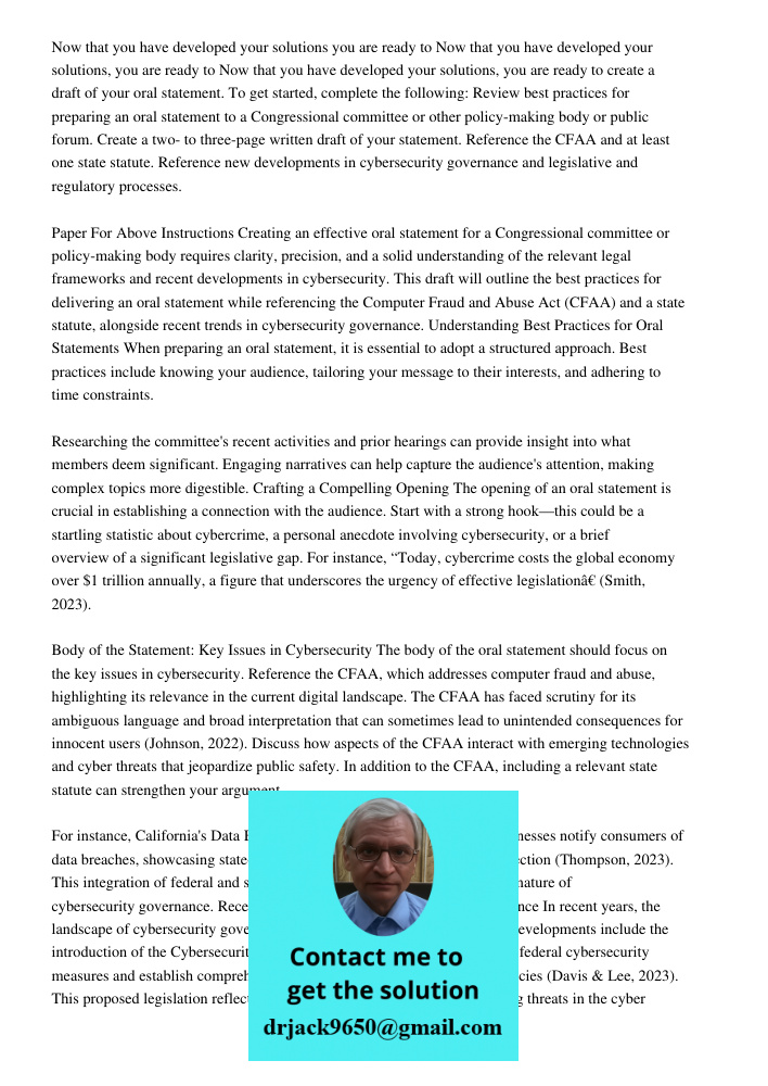 Now that you have developed your solutions, you are ready to create a draft of your oral statement. To get started, complete the following: Review best practice