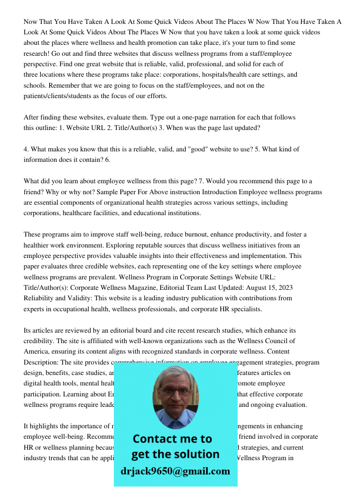 Now that you have taken a look at some quick videos about the places where wellness and health promotion can take place, it's your turn to find some research! G