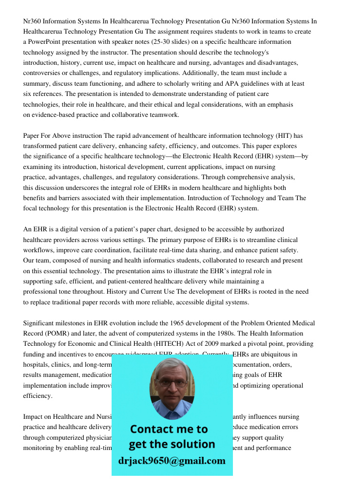 The assignment requires students to work in teams to create a PowerPoint presentation with speaker notes (25-30 slides) on a specific healthcare information tec