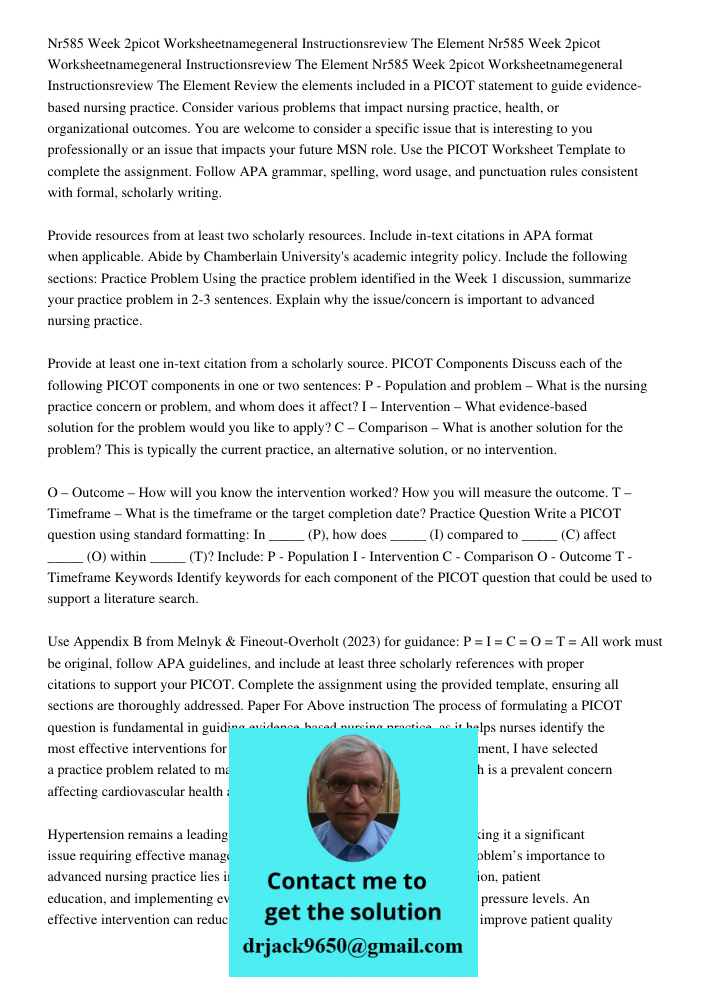 Nr585 Week 2picot Worksheetnamegeneral Instructionsreview The Element Review the elements included in a PICOT statement to guide evidence-based nursing practice